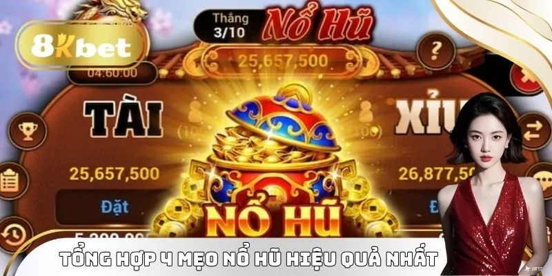 mẹo nổ hũ