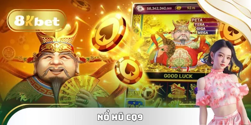 Nổ Hũ CQ9