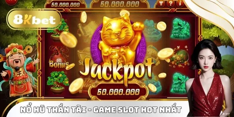 nổ hũ thần tài